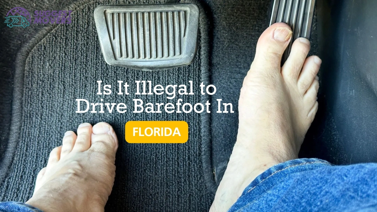 Is It Illegal to Drive Barefoot in Florida When Moving?