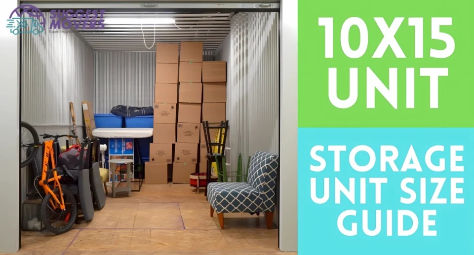 10×15 Storage Unit Explained: What It Holds, Who Needs It, and When to Choose It
