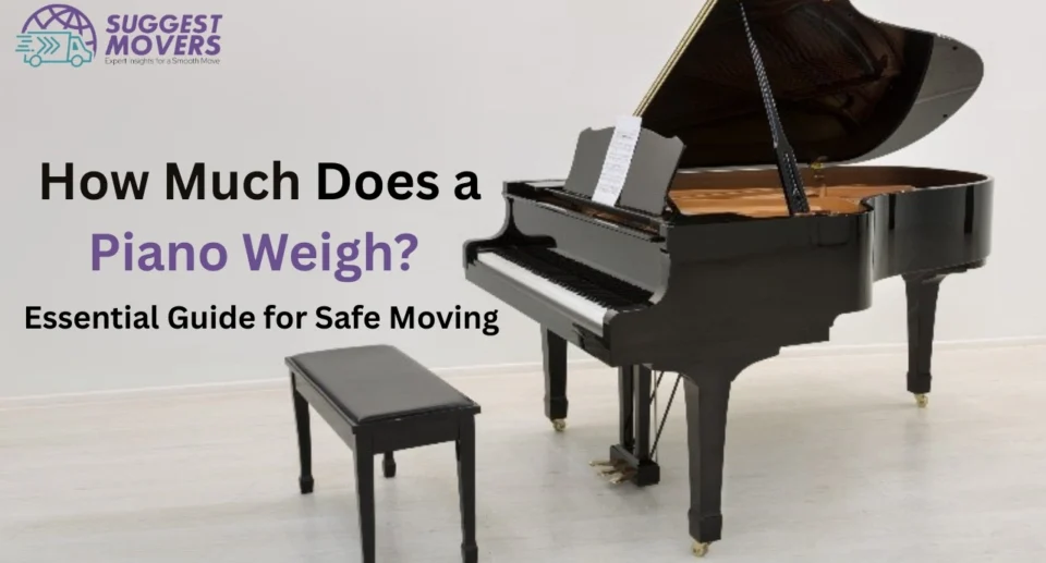 How Much Does a Piano Weigh? Essential Guide for Safe Moving